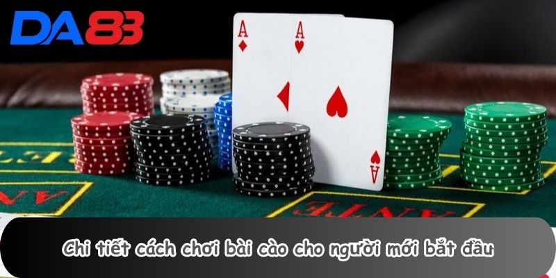 Chi tiết cách chơi bài cào cho người mới bắt đầu