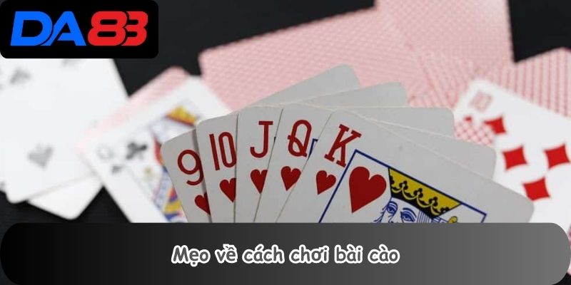 Mẹo về cách chơi bài cào